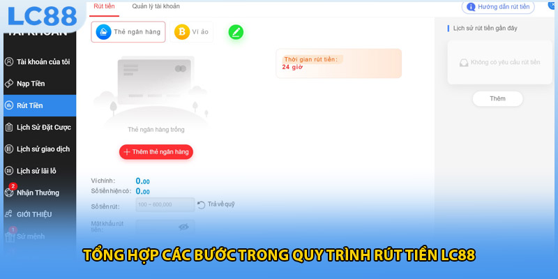 Tổng hợp các bước trong quy trình rút tiền LC88